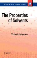 The Properties of Solvents