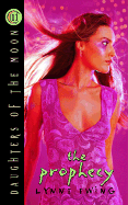 The Prophecy - Ewing, Lynne