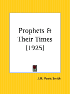 The Prophets and Their Times