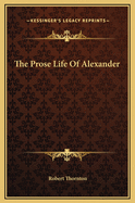 The Prose Life of Alexander