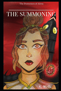 The Protectors of Alvia: The Summoning