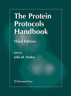 The Protein Protocols Handbook - Walker, John M, Professor (Editor)