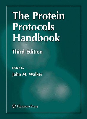 The Protein Protocols Handbook - Walker, John M, Professor (Editor)