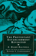 The Protestant Establishment Revisited