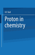 The Proton in Chemistry