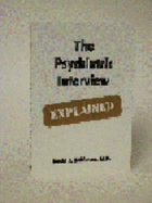 The Psychiatric Interview Explained - Robinson, David J