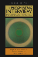 The Psychiatric Interview in Clinical Practice
