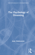 The Psychology of Dreaming