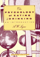 The Psychology of Eating and Drinking: An Introduction