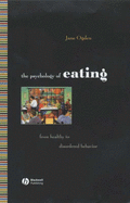 The Psychology of Eating
