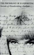 The psychology of handwriting.