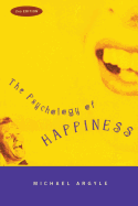 The Psychology of Happiness