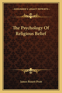 The Psychology of Religious Belief