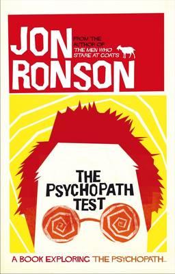 The Psychopath Test - Ronson, Jon