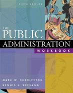 The Public Administration Workbook