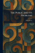 The public and its problems