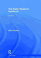 The Public Relations Handbook