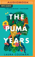 The Puma Years: A Memoir