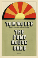 The Pump House Gang
