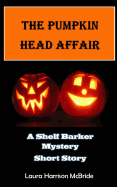 The Pumpkin Head Affair