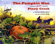 The Pumpkin Man from Piney Creek