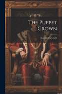 The Puppet Crown