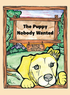 The Puppy Nobody Wanted