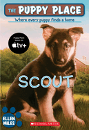 The Puppy Place #7: Scout: Volume 7