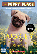 The Puppy Place #9: Pugsley: Volume 9