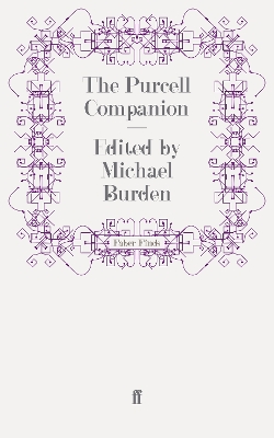 The Purcell Companion - Burden, Michael