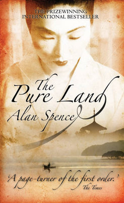 The Pure Land - Spence, Alan, Professor