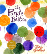 The Purple Balloon - Raschka, Chris