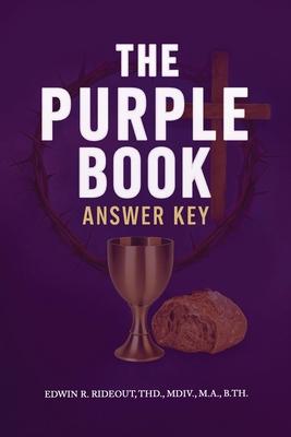 The Purple Book: Answer Key - Rideout, Edwin R