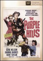 The Purple Hills - Maury Dexter