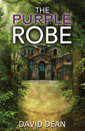 The Purple Robe - Dean, David