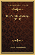 The Purple Stockings (1911)