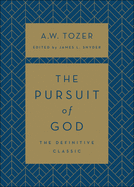 The Pursuit of God