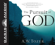 The Pursuit of God