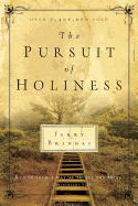 The Pursuit of Holiness