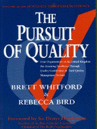 The Pursuit of Quality
