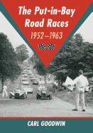 The Put-In-Bay Road Races, 1952-1963