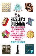 The Puzzler's Dilemma