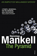 The Pyramid: Kurt Wallander