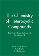 The Pyrimidines, Volume 16, Supplement 1