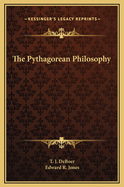 The Pythagorean Philosophy