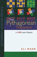 The Pythagorean Theorem: A 4,000-Year History