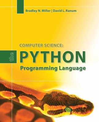 The Python Programming Language: . - Miller, Bradley N, and Ranum, David L
