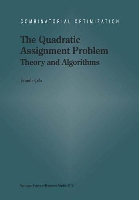 The Quadratic Assignment Problem - Cela, E