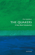 The Quakers: A Very Short Introduction