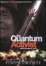 The Quantum Activist